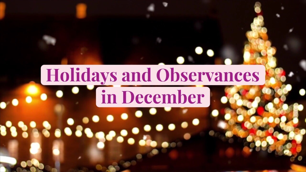 All You Need to Know About December Global Holidays